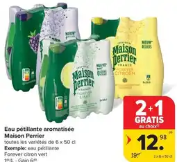 Carrefour Market Maison Perrier Eau pétillante aromatisée aanbieding
