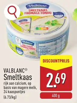 ALDI Valblanc Smeltkaas aanbieding