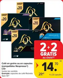 Carrefour Market Café en grains ou en capsules L'Or aanbieding