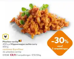 OKay Pitavlees van kip of Kippenreepjes zachte curry aanbieding