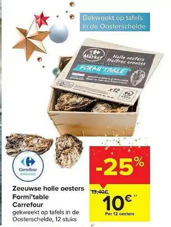 Carrefour Market Zeeuwse Holle Oesters aanbieding
