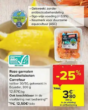 Carrefour Market Roze Garnalen Kwaliteitsketen aanbieding