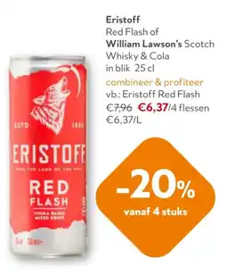 OKay Eristoff Red Flash of William Lawson's Scotch Whisky & Cola aanbieding
