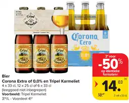 Carrefour Bier Corona Extra of 0,0% en Tripel Karmeliet aanbieding