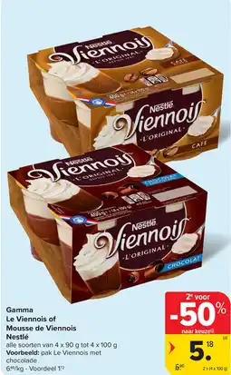 Carrefour ga Le Viennois of Mousse de Viennois Nestlé aanbieding