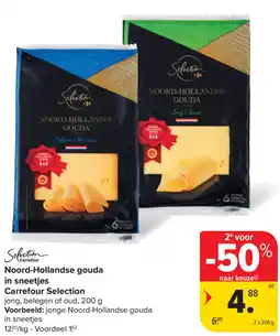 Carrefour Noord-Hollandse gouda in sneetjes Carrefour Selection aanbieding