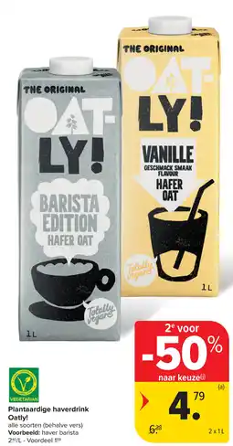Carrefour Oatly! Plantaardige haverdrink aanbieding