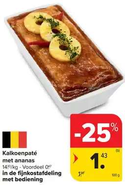 Carrefour Kalkoenpaté met ananas aanbieding
