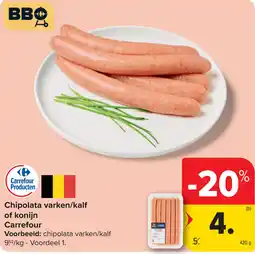 Carrefour Chipolata varken/kalf of konijn Carrefour aanbieding