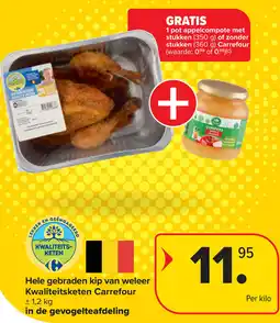 Carrefour Hele gebraden kip van weleer aanbieding