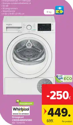 Carrefour Whirlpool Droogkast CWD84MWWSBE aanbieding