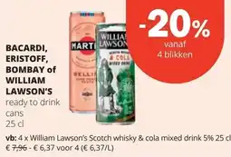 Spar BACARDI, ERISTOFF.BOMBAY of WILLIAМ LAWSON'S aanbieding