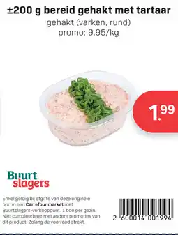 Buurtslagers Bereid gehakt met tartaar aanbieding
