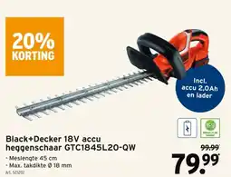 GAMMA Black+Decker 18V accu heggenschaar GTC1845L20-QW aanbieding