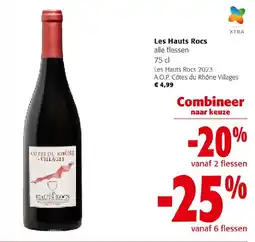 Colruyt Les Hauts Rocs 2023 A.O.P. CĂ´tes du RhĂ´ne Villages aanbieding