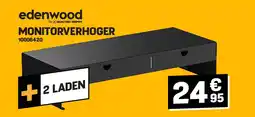 Electro Depot Edenwood MONITORVERHOGER aanbieding