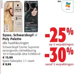 Colruyt Syoss, Schwarzkopf of Poly Palette aanbieding
