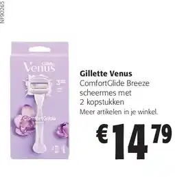 Colruyt Gillette Venus ComfortGlide Breeze aanbieding