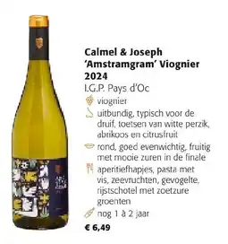 Colruyt Calmel & Joseph 'Amstramgram' Viognier 2024 aanbieding