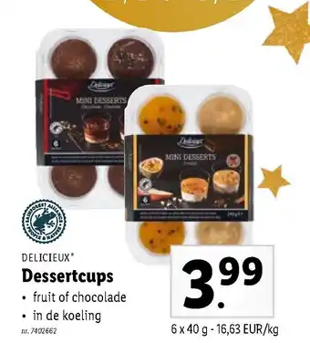 Lidl Delicieux Dessertcups 6 x 40 g aanbieding
