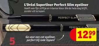 Kruidvat L'Oreal Superliner Perfect Slim eyeliner aanbieding