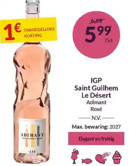 Intermarché IGP Saint Guilhem Le Désert Adimant Rosé aanbieding