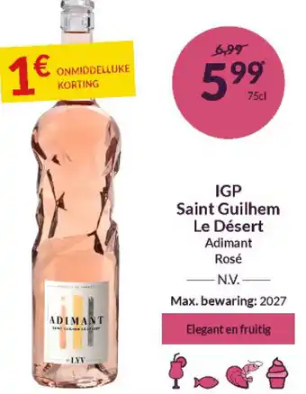 Intermarché IGP Saint Guilhem Le Désert Adimant Rosé aanbieding