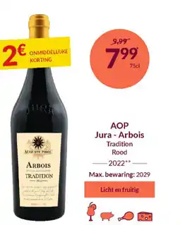 Intermarché AOP Jura - Arbois Tradition Rood 2022 aanbieding