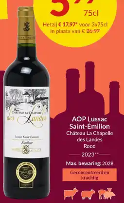 Intermarché AOP Lussac Saint-Émilion Château La Chapelle des Landes Rood 2023 aanbieding