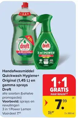 Carrefour Handafwasmiddel Quickwash Hygiene+ Original (1,45 L) en gamma sprays Dreft aanbieding