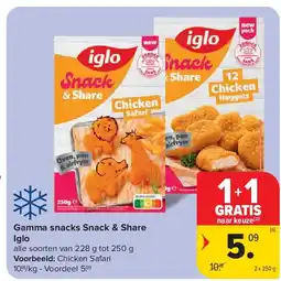 Carrefour Gamma snacks Snack & Share Iglo aanbieding