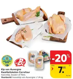 Carrefour Kip van Auvergne Kwaliteitsketen Carrefour aanbieding