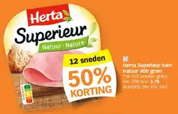 Albert Heijn Herta Superieur ham natuur 400 gram aanbieding