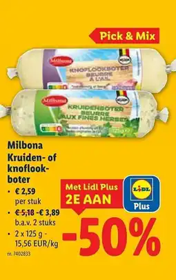 Lidl Milbona Kruiden-of knoflook- boter aanbieding