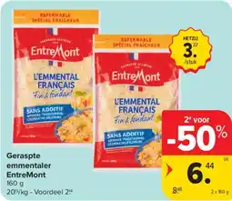 Carrefour Market Geraspte emmentaler EntreMont aanbieding