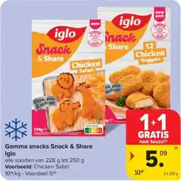Carrefour Market Gamma snacks Snack & Share Iglo aanbieding