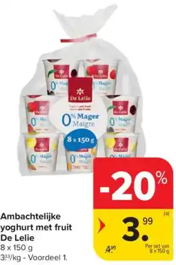 Carrefour Market Ambachtelijke yoghurt met fruit De Lelie aanbieding