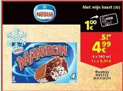 Cora Roomijs NESTLE MAXIBON aanbieding