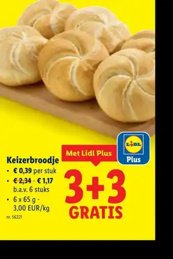 Lidl Keizerbroodje € 0,39 per stuk aanbieding
