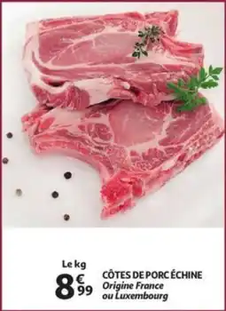 Auchan Côtes de porc échine aanbieding