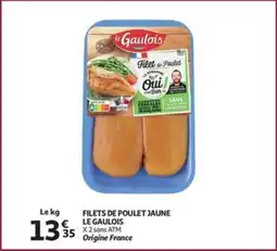 Auchan Filets de poulet jaune le gaulois aanbieding