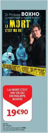 Auchan La mort c'est ma vie du dr philippe boxho aanbieding
