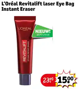 Kruidvat L'Oréal Revitalift laser Eye Bag Instant Eraser aanbieding