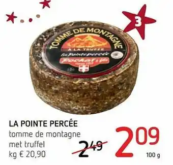 La pointe percée tomme de montagne met truffel