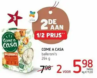 Spar Colruyt Come a casa balleroni’s aanbieding