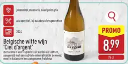 ALDI Belgische Witte Wijn Ciel D'Argent aanbieding