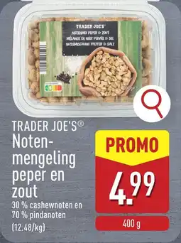 ALDI Trader Joe's Noten Mengeling Peper en Zout aanbieding