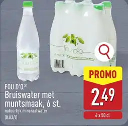 ALDI Fou D'O Bruiswater met Muntsmaak aanbieding