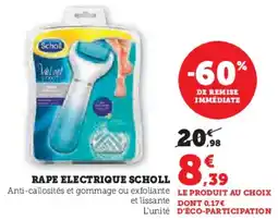 Super U Rape Electrique Scholl aanbieding