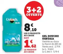 Super U Gel Douche Ushuaia aanbieding
